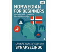 Norwegian for Beginners: Enriching Your Expression with SynapseLingo