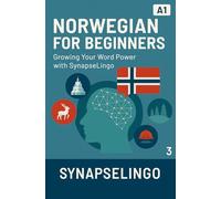 Norwegian for Beginners: Growing Your Word Power with SynapseLingo
