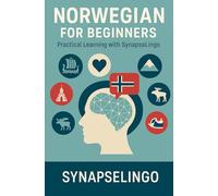Norwegian for Beginners: Practical Learning with SynapseLingo