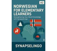 Norwegian for Elementary Learners: Strengthening Your Word Knowledge with SynapseLingo