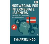Norwegian for Intermediate Learners: Extending Your Word Range with SynapseLingo