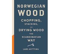 Norwegian Wood: Non-fiction Book of the Year 2016 [Lingua inglese]