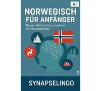 Norwegisch für Anfänger: Deinen Wortschatz erweitern mit SynapseLingo