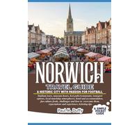 NORWICH TRAVEL GUIDE