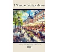 Norwood Eleven A Summer in Stockholm (Tascabile)
