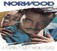 Norwood - Norwood - I Can't Let You Go - MCA Records
