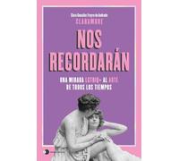 Nos recordarán: Una mirada LGTBIQ+ al arte de todos los tiempos