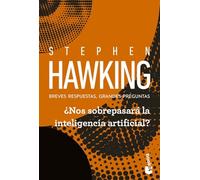 ¿Nos sobrepasará la inteligencia artificial?: Breves respuestas, grandes preguntas