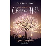 Nos vemos en Cherry Hill: Trilogía completa: 4