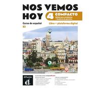 Nos vemos hoy 4 Compacto Ed. híbrida estudiantes + cuaderno de ejercicios