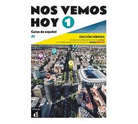 Nos vemos hoy. Per le Scuole superiori. Con e-book. Con espansione online (Vol. 1): 0