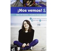 Nos vemos! Libro del alumno - Cuaderno de ejercicios: ¡Nos vemos! 1: Libro del alumno - Cuaderno de ejercicios. Con espansione online. Per le Scuole ... 1 Ed.italiana Libro del alumno + CD: Vol. 1