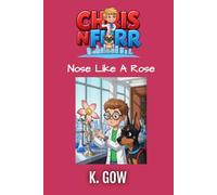 Nose Like A Rose (Chris N Furr): 20