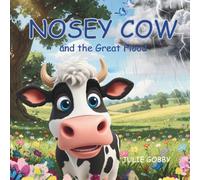 Nosey Cow and the Great Flood