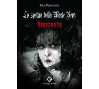 Nosferatu. Lo spettro della Morte Nera