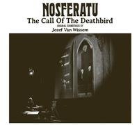 Nosferatu: The Call Of The Deathbird - Jozef Van Wissem (Audio Cd)