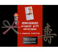 Noshibukuro elegant gift envelopes - a Japanese tradition