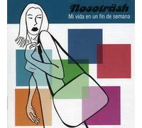 Nosotrash - Mi Vida En Un Fin De Semana