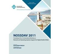 Nossdav 2011 Co NOSSDAV 2011 Proceeding on the 21st International Wo (Tascabile)