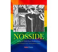 Nosside 2024. Antologia del 39° Premio Mondiale di Poesia Nosside. Ediz. multilingue
