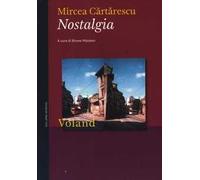 Libri Mircea Cartarescu - Nostalgia