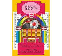 Nostalgia Collection: 1950s Word Search: 50 Relaxing Word Search Puzzles