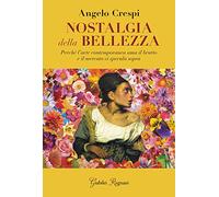 Nostalgia della bellezza