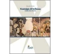 Nostalgia di bellezza. Immagini mariane a Benevento