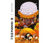 Nostalgia e rivoluzione. Il Giappone di 20th Century Boys