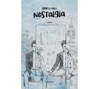 Nostalgia - La Versa Bruno