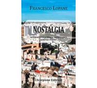 Nostalgia. Ritorno nella terra dei briganti