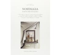 Nostalgia. Scritti psicoanalitici - [Lubrina Bramani Editore]