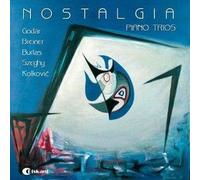 Nostalgia', Trios avec Piano
