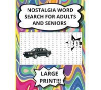 Nostalgia Word Search For Adults and Seniors: Retro Word find | relive the 50's, 60's, 70's, 80's, 90's | gift for seniors | Matte finish easy on the eyes |