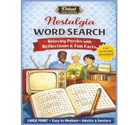 Nostalgia Word Search: Relaxing Large Print Puzzles with Reflections & Fun Facts for Adults & Seniors