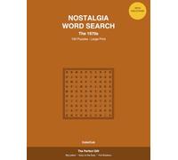 Nostalgia Word Search: The 1970s - Large Print - 100 Puzzles