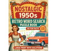 Nostalgic 1950s Retro Word Search Puzzle Book: Large Print Puzzle Book Featuring 2100 Words - 100 Vintage Fun Facts - Easy Brain Games for Memory ... - Brain Teaser Gift for Adults and Seniors