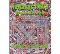 Nostalgic 1980's Word Search Puzzle Book for Kids: Word Searches with Easy to Read Print about Nostalgic 1980's for Kids, Toys, Cartoons, and more. ... 110 pages | 50+ Puzzle. A Perfect Gift.