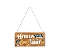 Nostalgic-Art Targa da appendere, Home is where the dog hair is - Idea regalo per amanti di cani, in metallo, Design retrò per decorazione, 10 x 20 cm, 28059