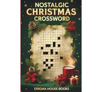 Nostalgic Christmas Crossword: Retro crossword puzzles for adults and seniors from the 50s to the 2000s