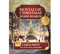 Nostalgic Christmas Word Search (Large Print Edition): Retro holiday puzzles for Adults & Seniors; stress-relief & memory support, perfect Christmas gift