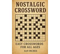 Nostalgic Crossword: Easy Crosswords for All Ages | 6x9 Inches |