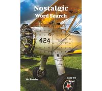 Nostalgic Word Search Book: Timeless Memories in Every Puzzle: A Journey Through the Past One Word at a Time
