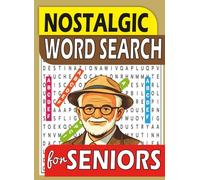 Nostalgic Word Search for Seniors: Simple and Fun Memory Game Puzzle Book (Large Print)