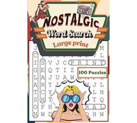 Nostalgic Word Search Large Print: A Fun & Nostalgic 1800 Words from the Decades Word find Puzzle Games for Adults & Seniors
