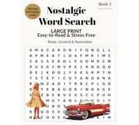 Nostalgic Word Search: Large Print Easy-to-Read & Stress-Free Puzzles
