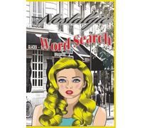 Nostalgic Word Search Puzzle Book: Word Searches with Easy to Read Print about Nostalgic, Pop Cultures, Movies, History, 1950s, 1960s and More / 7x 10 ... for Vacations, Holidays and Free Times.