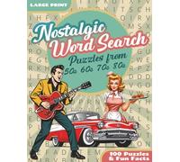 Nostalgic Word Search: Puzzles From 50s 60s 70s 80s