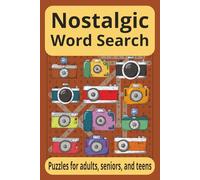Nostalgic Word Search: Relaxing Word Search Puzzles Inspired by Everyday Life from the 1950s to the 1990s