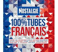Nostalgie 100% Tubes Francais
